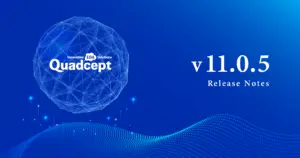 Quadcept v11.0.5 Released