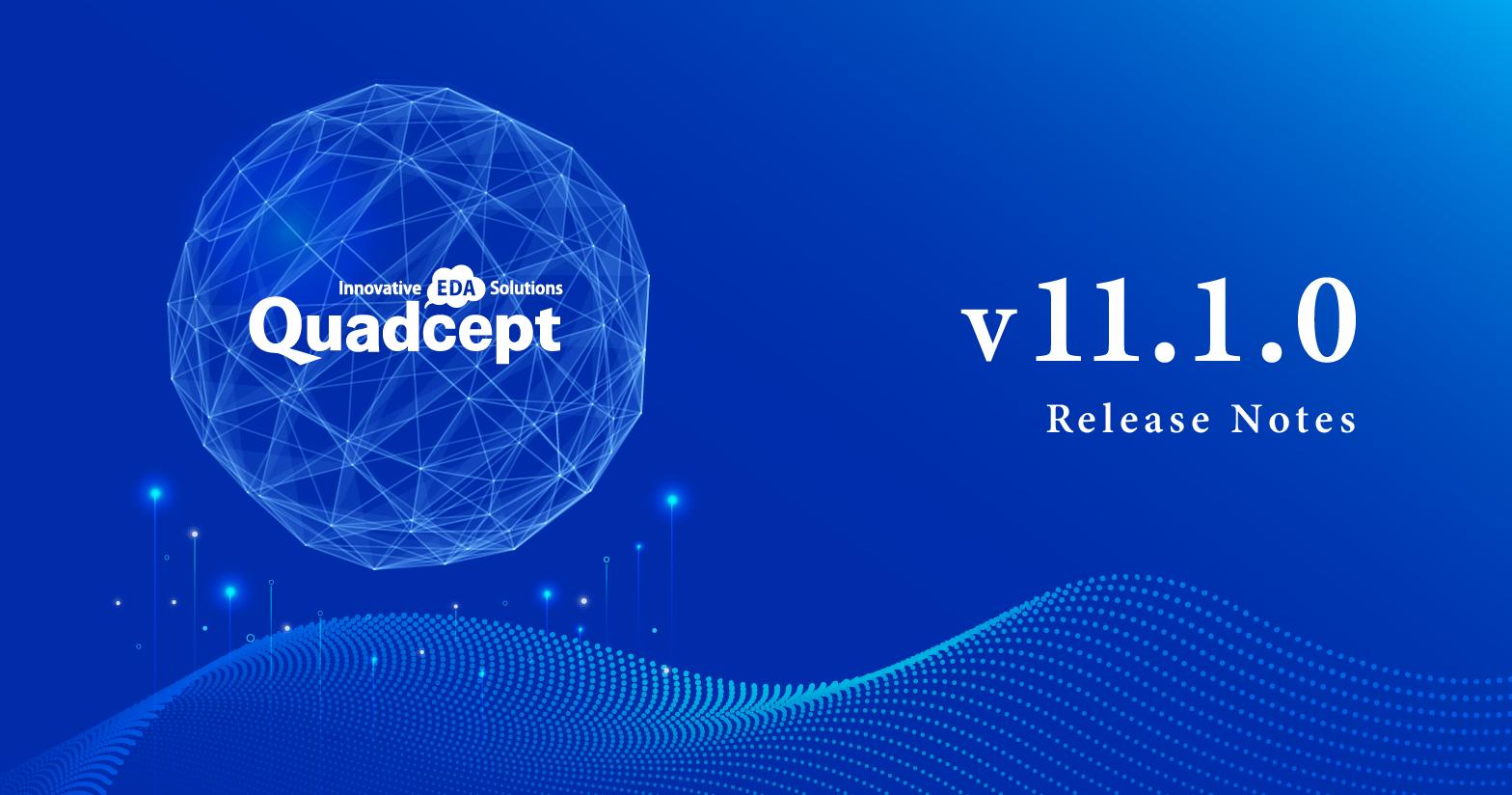 Quadcept v11.1.0 Released