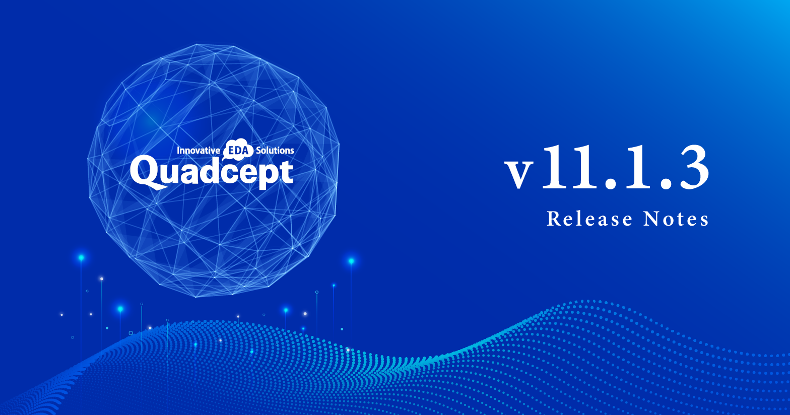 Quadcept v11.1.3 Released